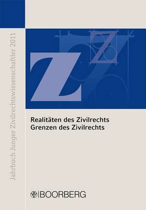 Realitäten des Zivilrechts Grenzen-des Zivilrechts de Peter Kreutz