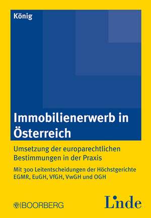 Immobilienerwerb in Österreich de Manfred König