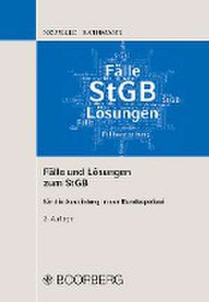 Fälle und Lösungen zum StGB de Nils Neuwald