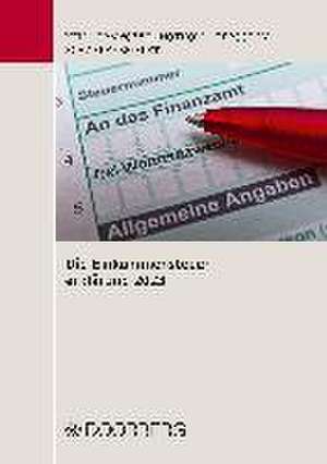 Die Einkommensteuererklärung 2023 de Steuerberaterverband Niedersachsen Sachsen-Anhalt e. V.