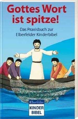 Gottes Wort ist spitze