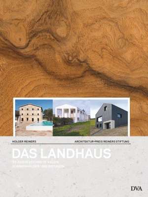 Das Landhaus de Holger Reiners