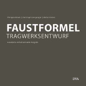 Faustformel Tragwerksentwurf de Philippe Block