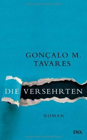 Die Versehrten de Gonçalo M. Tavares