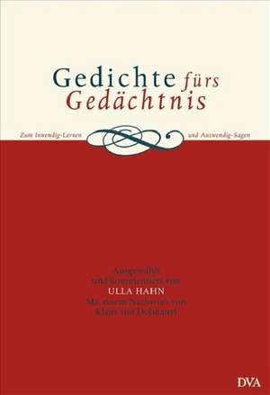 Gedichte fürs Gedächtnis de Ulla Hahn