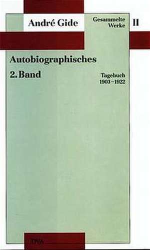 Gesammelte Werke II. Autobiographisches - 2. Band de André Gide