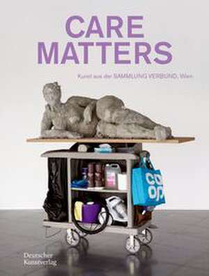 CARE MATTERS de Gabriele Schor