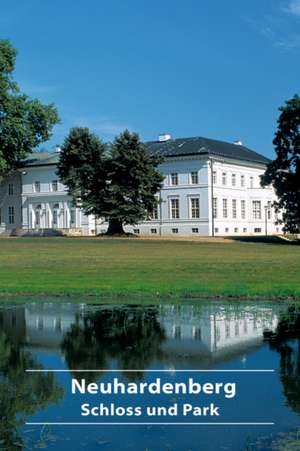 Neuhardenberg Schloss und Park de Ralf Schlüter