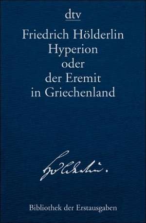 Hyperion oder der Eremit in Griechenland de Friedrich Hölderlin