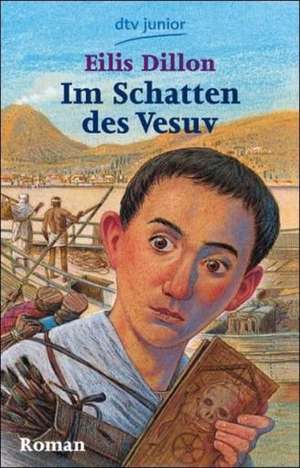 Im Schatten des Vesuv de Eilis Dillon