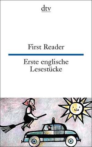 Erste englische Lesestücke / First Reader de Hella Leicht