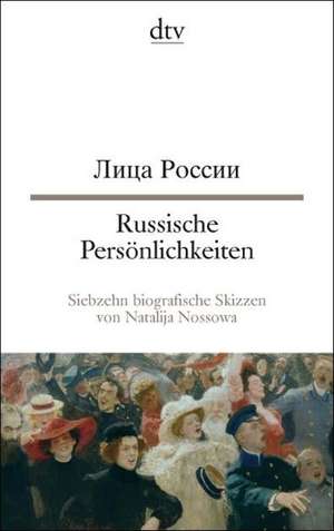 Russische Persönlichkeiten de Natalija Nossowa