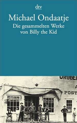 Die gesammelten Werke von Billy the Kid de Werner Herzog