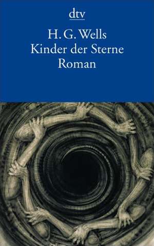 Kinder der Sterne de H. G. Wells