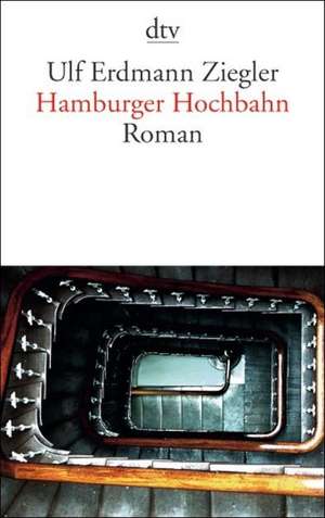 Hamburger Hochbahn de Ulf Erdmann Ziegler