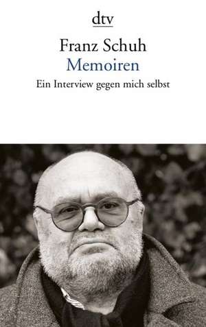 Memoiren de Franz Schuh