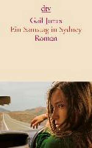 Ein Samstag in Sydney de Gail Jones