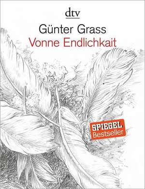 Vonne Endlichkait de Günter Grass