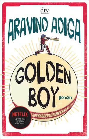 Golden Boy de Aravind Adiga