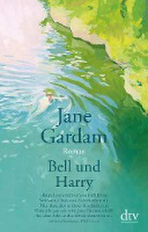 Bell und Harry de Jane Gardam