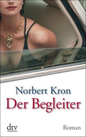 Der Begleiter de Norbert Kron