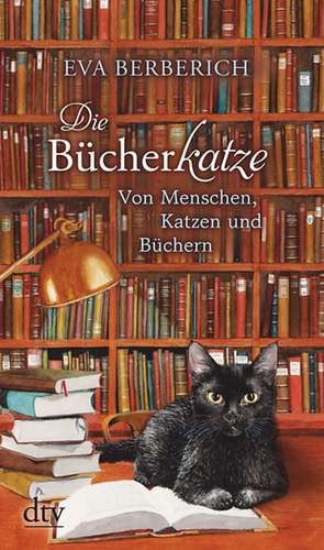 Die Bücherkatze de Eva Berberich