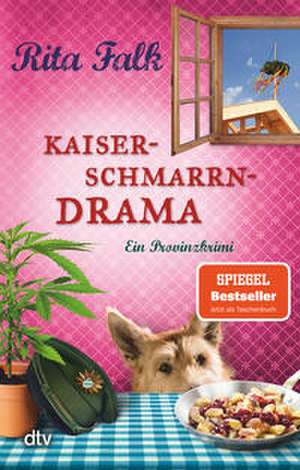 Kaiserschmarrndrama de Rita Falk
