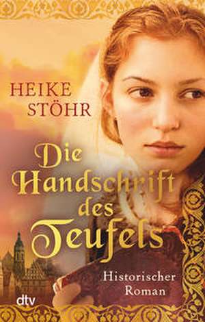 Die Handschrift des Teufels de Heike Stöhr