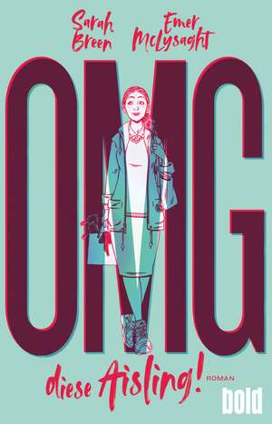 OMG, diese Aisling! de Sarah Breen