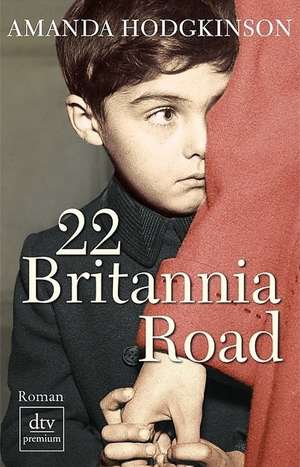 22 Britannia Road de Amanda Hodgkinson