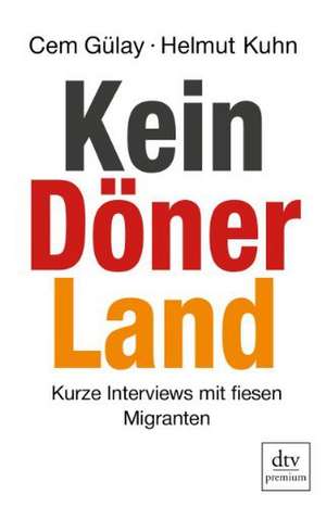 Kein Döner Land de Cem Gülay