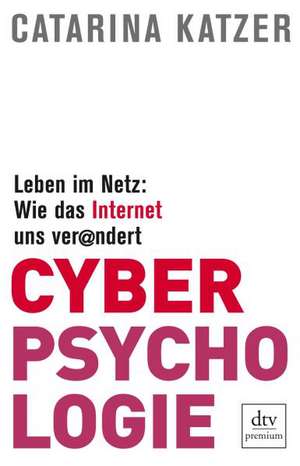 Cyberpsychologie de Catarina Katzer