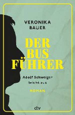 Der Busführer de Veronika Bauer