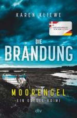 Die Brandung - Moorengel de Karen Kliewe