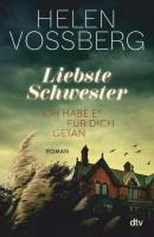 Liebste Schwester de Helen Vossberg