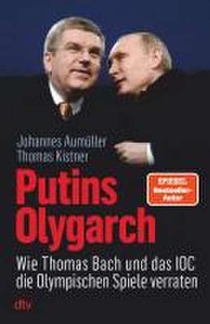 Putins Olygarch de Thomas Kistner