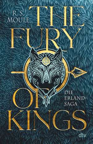 The Fury of Kings de R. S. Moule