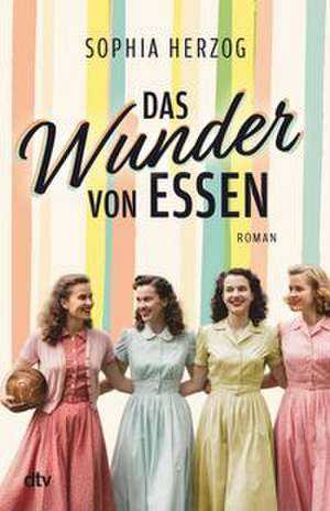 Das Wunder von Essen de Sophia Herzog