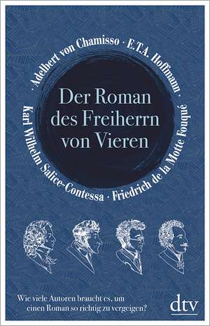 Der Roman des Freiherrn von Vieren de Adelbert Von Chamisso