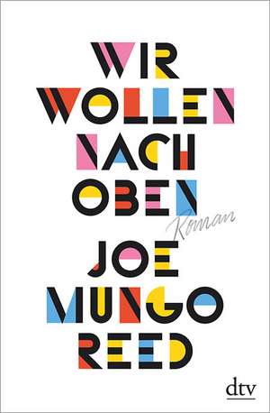 Wir wollen nach oben de Joe Mungo Reed