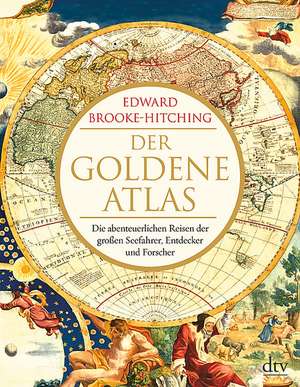 Der goldene Atlas de Edward Brooke-Hitching