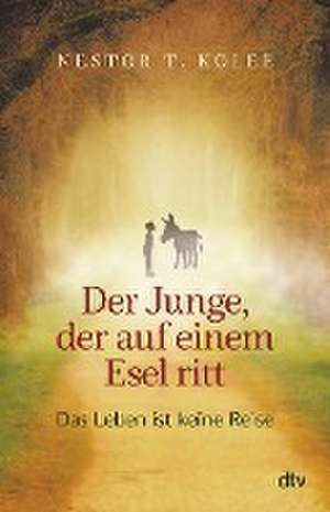 Der Junge, der auf einem Esel ritt de Nestor T. Kolee