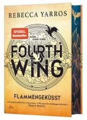 Fourth Wing - Flammengeküsst de Rebecca Yarros