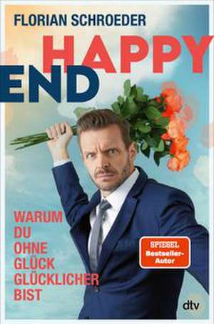 Happy End de Florian Schroeder