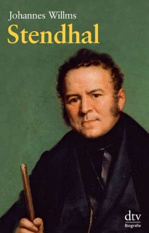 Stendhal de Johannes Willms