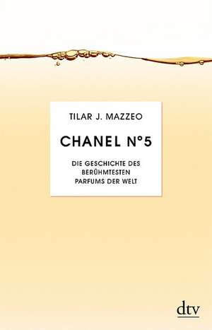 Chanel No. 5 de Tilar J. Mazzeo