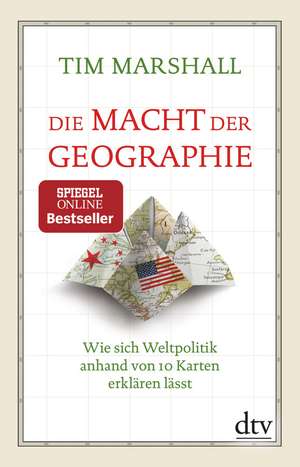 Die Macht der Geographie de Tim Marshall