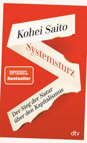 Systemsturz de Kohei Saito