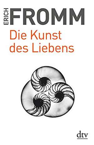 Die Kunst des Liebens. Großdruck de Liselotte Mickel