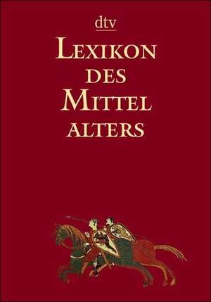 Lexikon des Mittelalters